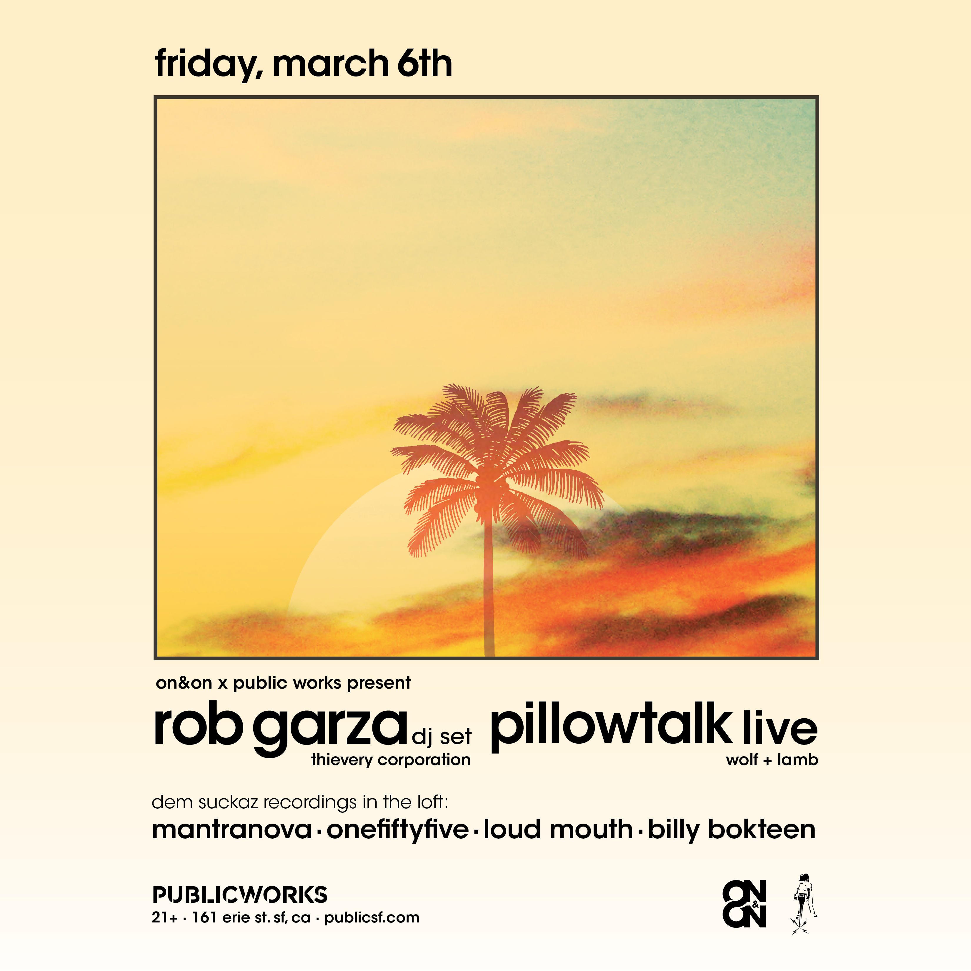 Dem Suckaz at Public works March 6th!